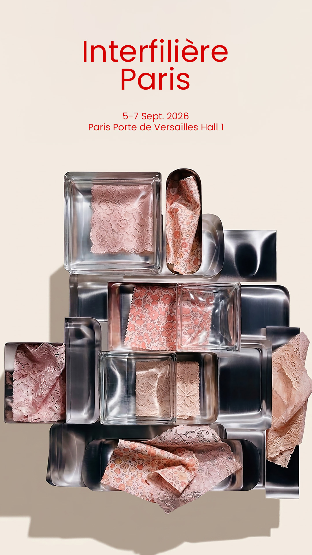 INTERFILIÈRE PARIS : 5-7 September 2026 Paris Porte de Versailles Hall 1